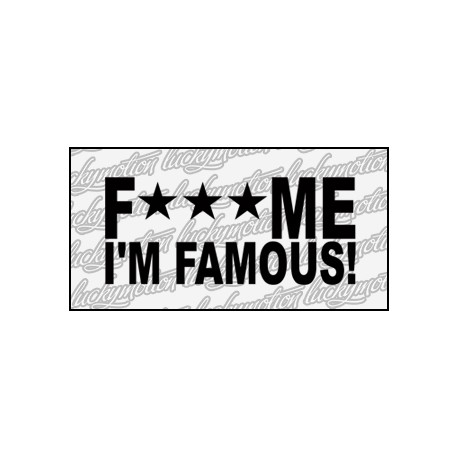 Fck Me Famous 12 cm