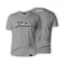 T-shirt My Ride is Prelude