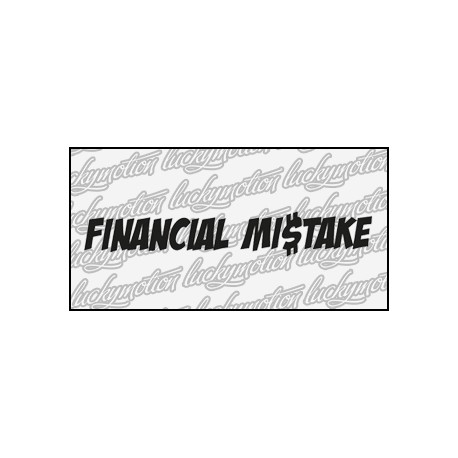Financial Mistake 70 cm
